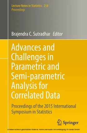 Sutradhar |  Advances and Challenges in Parametric and Semi-parametric Analysis for Correlated Data | eBook | Sack Fachmedien