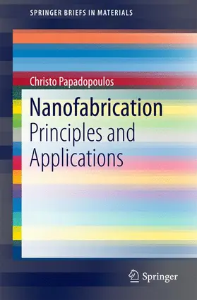 Papadopoulos |  Nanofabrication | Buch |  Sack Fachmedien