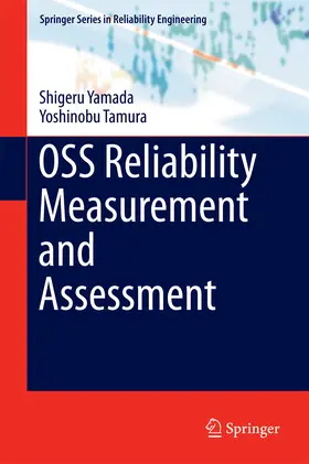 Yamada / Tamura |  OSS Reliability Measurement and Assessment | eBook | Sack Fachmedien