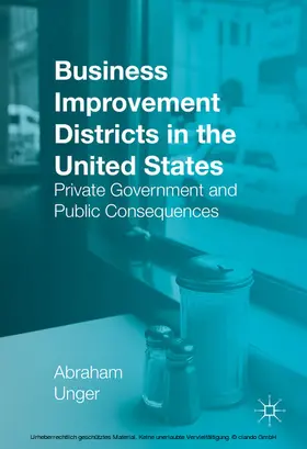 Unger | Business Improvement Districts in the United States | E-Book | sack.de