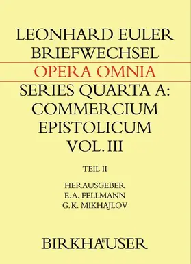Euler / Fellmann / Mikhajlov |  Briefwechsel mit Daniel Bernoulli | Buch |  Sack Fachmedien