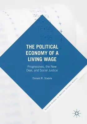 Stabile |  The Political Economy of a Living Wage | Buch |  Sack Fachmedien