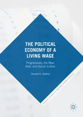 Stabile |  The Political Economy of a Living Wage | eBook | Sack Fachmedien