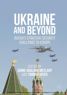 Haaland Matlary / Heier |  Ukraine and Beyond | eBook | Sack Fachmedien