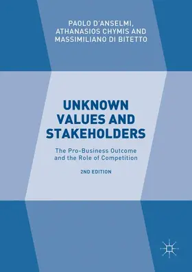 D'Anselmi / Di Bitetto / Chymis |  Unknown Values and Stakeholders | Buch |  Sack Fachmedien