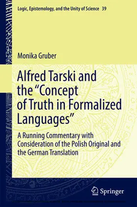 Gruber |  Alfred Tarski and the "Concept of Truth in Formalized Languages" | eBook | Sack Fachmedien