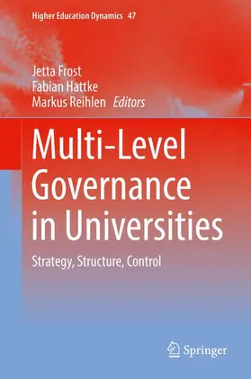 Frost / Reihlen / Hattke |  Multi-Level Governance in Universities | Buch |  Sack Fachmedien