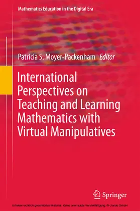 Moyer-Packenham |  International Perspectives on Teaching and Learning Mathematics with Virtual Manipulatives | eBook | Sack Fachmedien