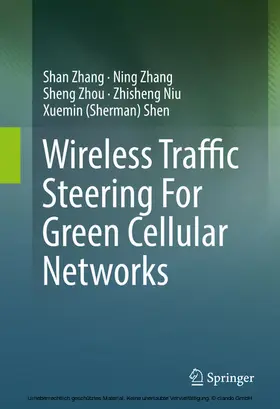 Zhang / Zhou / Niu | Wireless Traffic Steering For Green Cellular Networks | E-Book | sack.de