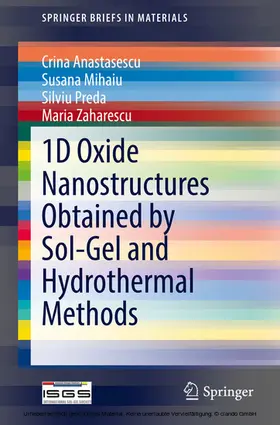 Anastasescu / Mihaiu / Preda |  1D Oxide Nanostructures Obtained by Sol-Gel and Hydrothermal Methods | eBook | Sack Fachmedien