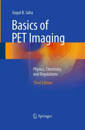 Saha, PhD |  Basics of PET Imaging | Buch |  Sack Fachmedien