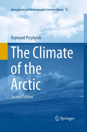 Przybylak |  The Climate of the Arctic | Buch |  Sack Fachmedien