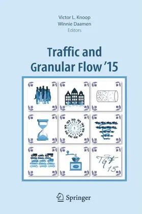 Daamen / Knoop |  Traffic and Granular Flow '15 | Buch |  Sack Fachmedien