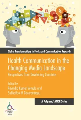 Gavaravarapu / Vemula |  Health Communication in the Changing Media Landscape | Buch |  Sack Fachmedien