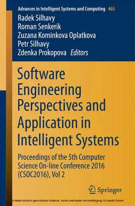 Silhavy / Senkerik / Oplatkova |  Software Engineering Perspectives and Application in Intelligent Systems | eBook | Sack Fachmedien