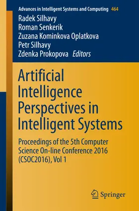 Silhavy / Senkerik / Oplatkova |  Artificial Intelligence Perspectives in Intelligent Systems | eBook | Sack Fachmedien