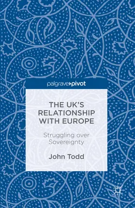 Todd | The UK’s Relationship with Europe | E-Book | sack.de