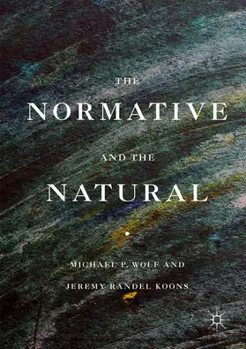 Wolf / Koons | The Normative and the Natural | E-Book | www2.sack.de