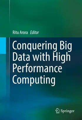 Arora | Conquering Big Data with High Performance Computing | E-Book | sack.de