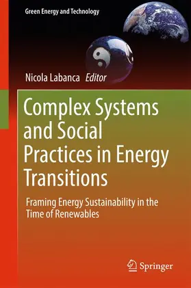 Labanca |  Complex Systems and Social Practices in Energy Transitions | Buch |  Sack Fachmedien