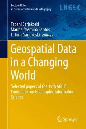 Sarjakoski / Santos | Geospatial Data in a Changing World | E-Book | sack.de