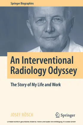 Rösch |  An Interventional Radiology Odyssey | eBook | Sack Fachmedien