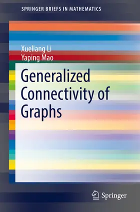 Li / Mao |  Generalized Connectivity of Graphs | eBook | Sack Fachmedien
