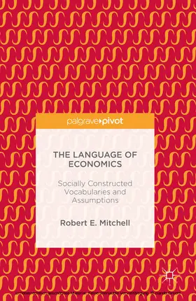 Mitchell |  The Language of Economics | eBook | Sack Fachmedien