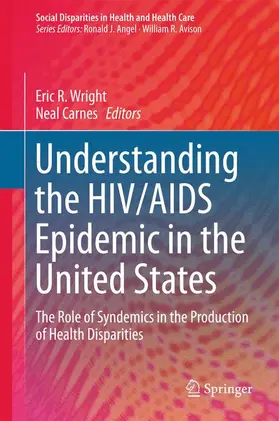 Carnes / Wright |  Understanding the HIV/AIDS Epidemic in the United States | Buch |  Sack Fachmedien