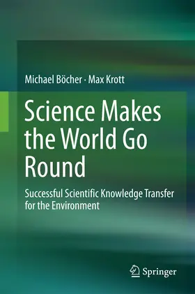 Böcher / Krott | Science Makes the World Go Round | E-Book | sack.de
