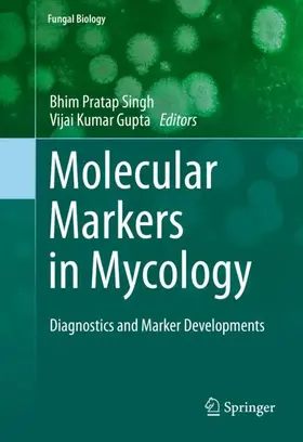 Gupta / Singh |  Molecular Markers in Mycology | Buch |  Sack Fachmedien