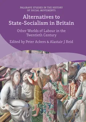 Ackers / Reid |  Alternatives to State-Socialism in Britain | eBook | Sack Fachmedien