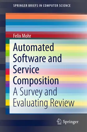 Mohr | Automated Software and Service Composition | E-Book | sack.de