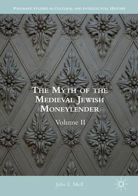 Mell |  The Myth of the Medieval Jewish Moneylender | eBook | Sack Fachmedien
