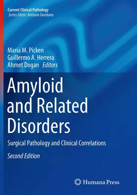 Picken / Dogan / Herrera |  Amyloid and Related Disorders | Buch |  Sack Fachmedien