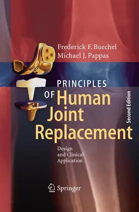 Pappas / Buechel |  Principles of Human Joint Replacement | Buch |  Sack Fachmedien