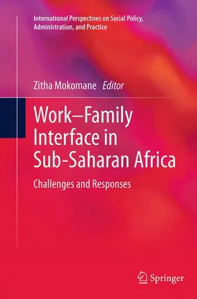 Mokomane |  Work-Family Interface in Sub-Saharan Africa | Buch |  Sack Fachmedien