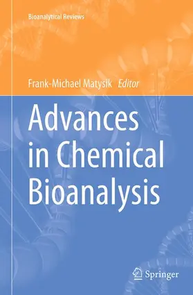 Matysik |  Advances in Chemical Bioanalysis | Buch |  Sack Fachmedien
