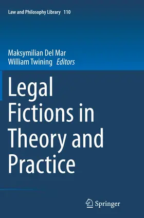 Twining / Del Mar |  Legal Fictions in Theory and Practice | Buch |  Sack Fachmedien