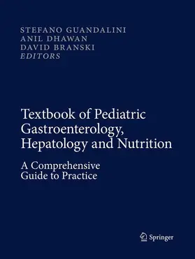 Guandalini / Branski / Dhawan |  Textbook of Pediatric Gastroenterology, Hepatology and Nutrition | Buch |  Sack Fachmedien