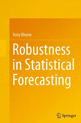 Kharin |  Robustness in Statistical Forecasting | Buch |  Sack Fachmedien
