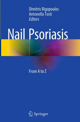 Tosti / Rigopoulos |  Nail Psoriasis | Buch |  Sack Fachmedien