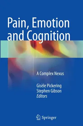 Gibson / Pickering |  Pain, Emotion and Cognition | Buch |  Sack Fachmedien