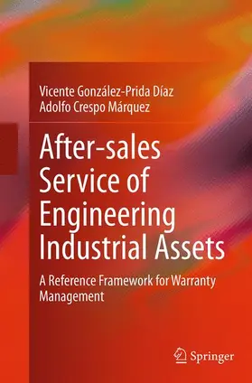 Crespo Márquez / González-Prida Díaz |  After¿sales Service of Engineering Industrial Assets | Buch |  Sack Fachmedien