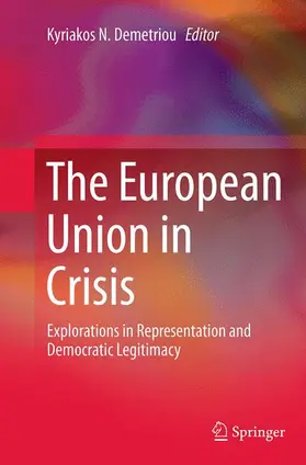 Demetriou |  The European Union in Crisis | Buch |  Sack Fachmedien