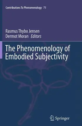 Moran / Jensen |  The Phenomenology of Embodied Subjectivity | Buch |  Sack Fachmedien