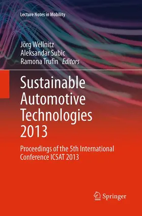 Wellnitz / Trufin / Subic |  Sustainable Automotive Technologies 2013 | Buch |  Sack Fachmedien