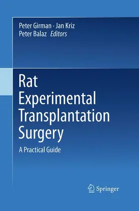 Girman / Balaz / Kriz |  Rat Experimental Transplantation Surgery | Buch |  Sack Fachmedien