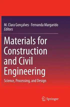 Margarido / Gonçalves |  Materials for Construction and Civil Engineering | Buch |  Sack Fachmedien