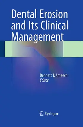 Amaechi |  Dental Erosion and Its Clinical Management | Buch |  Sack Fachmedien